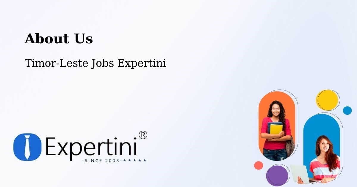 About Expertini Recruitment Platform  – Timor-Leste - Timor-Leste Jobs Expertini